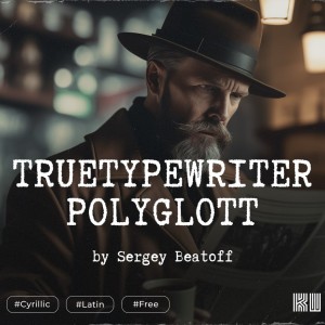 Truetypewriter PolyglOTT