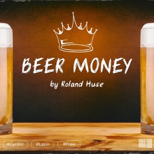 Beer money